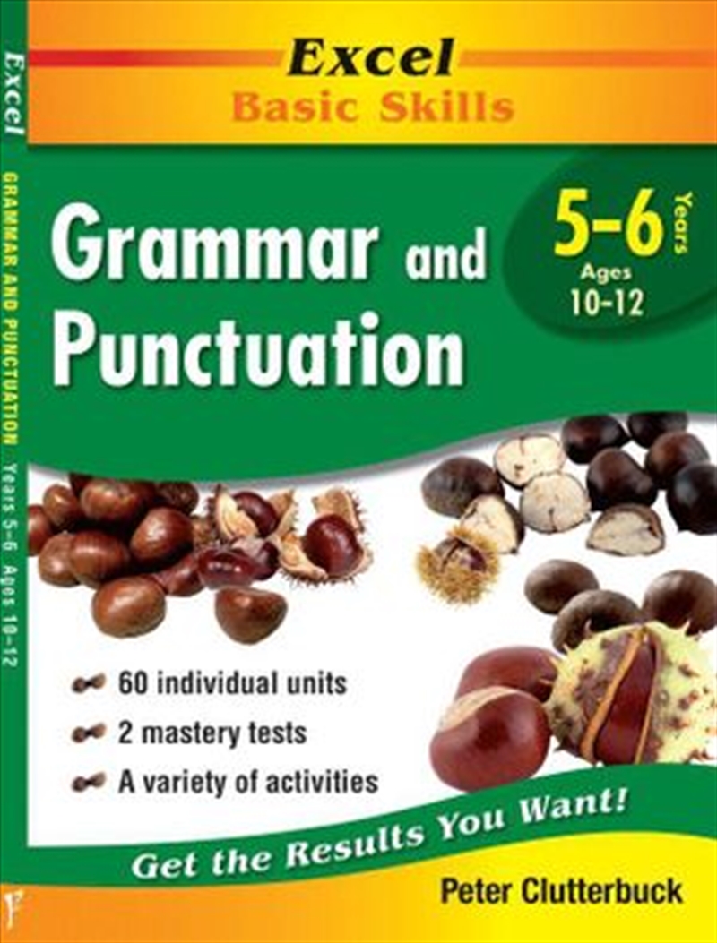 Excel Basic Skills Workbook: Grammar and Punctuation Years 5-6/Product Detail/Reading