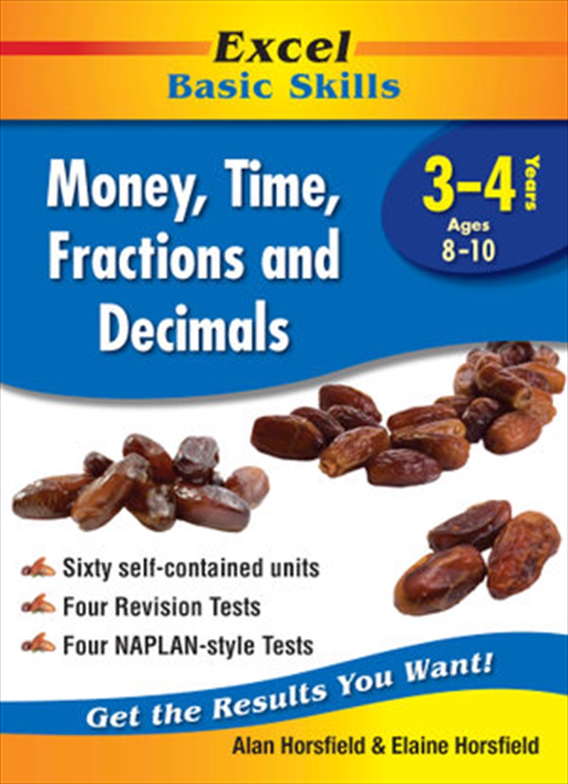Excel Basic Skills Workbook: Money, Time, Fractions and Decimals Years 3-4/Product Detail/Reading