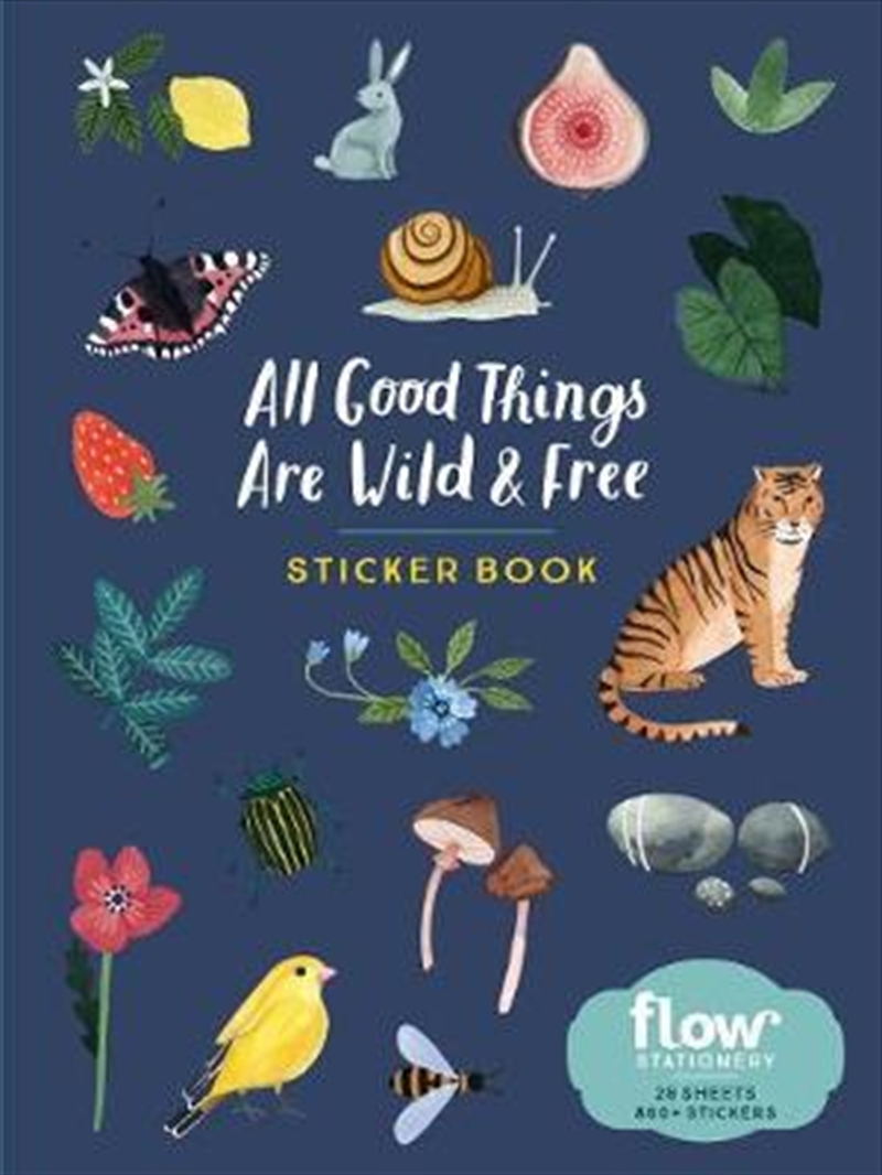 All Good Things Are Wild and Free Sticker Book | Merchandise