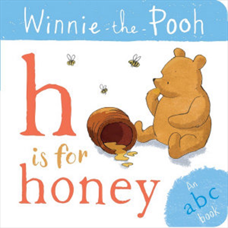 Winnie the Pooh H is for Honey (an ABC Book)/Product Detail/Childrens