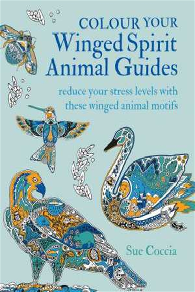 Colour Your Winged Spirit Animal Guides/Product Detail/Colouring