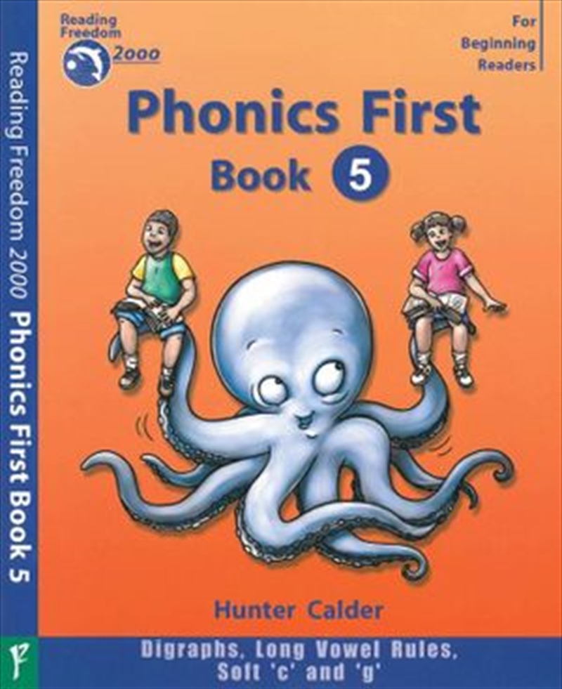 Reading Freedom Phonics First Level Book 5: Digraphs, Long Vowel Rules, Soft c & g Ages 4+/Product Detail/Reading