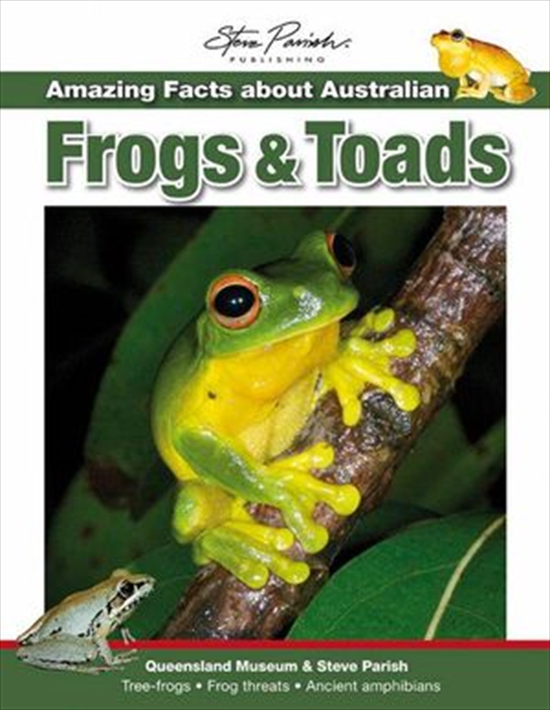 Steve Parish Amazing Facts: Australian Frogs & Toads/Product Detail/Reading