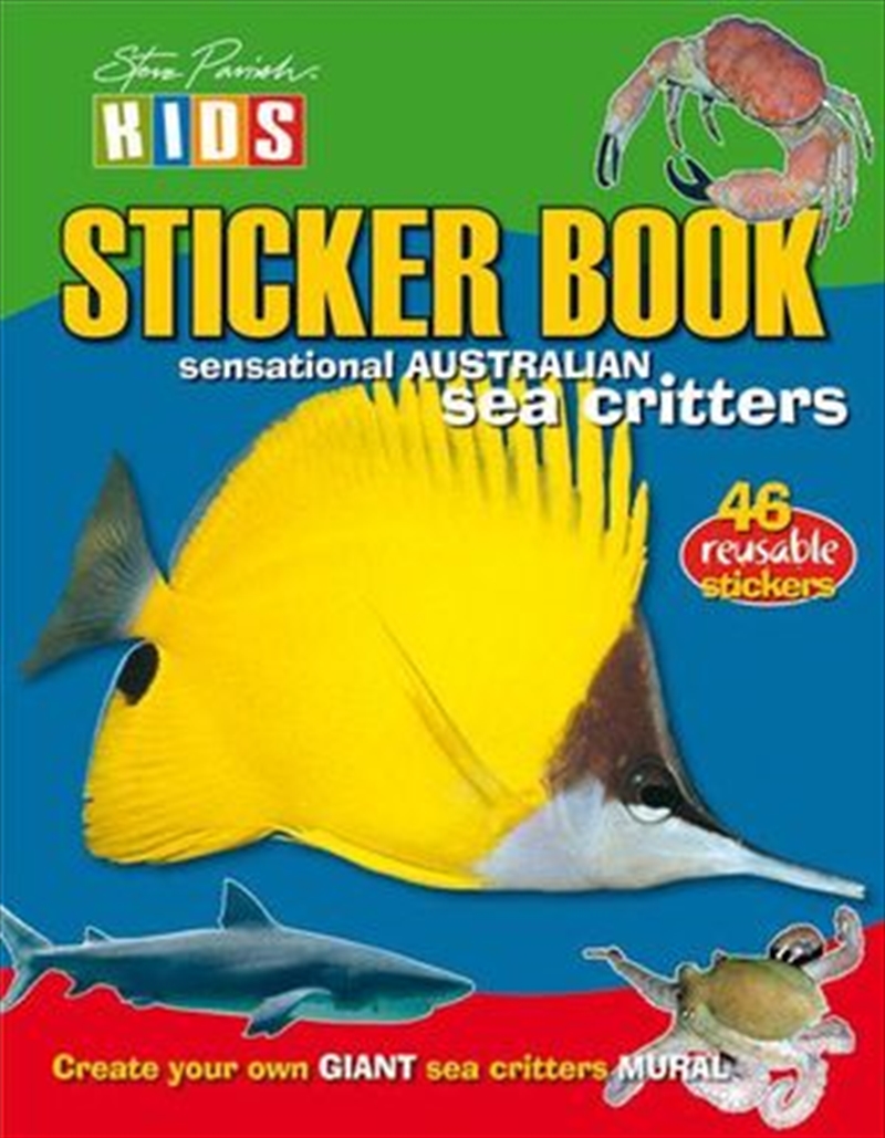 Steve Parish Sticker Books: Sensational Australian Sea Critters/Product Detail/Stickers