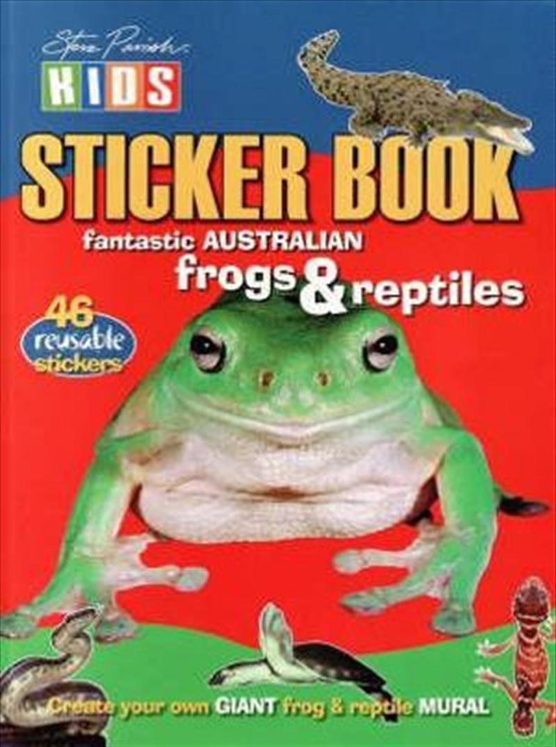 Steve Parish Sticker Books: Fantastic Australian Frogs & Reptiles/Product Detail/Stickers