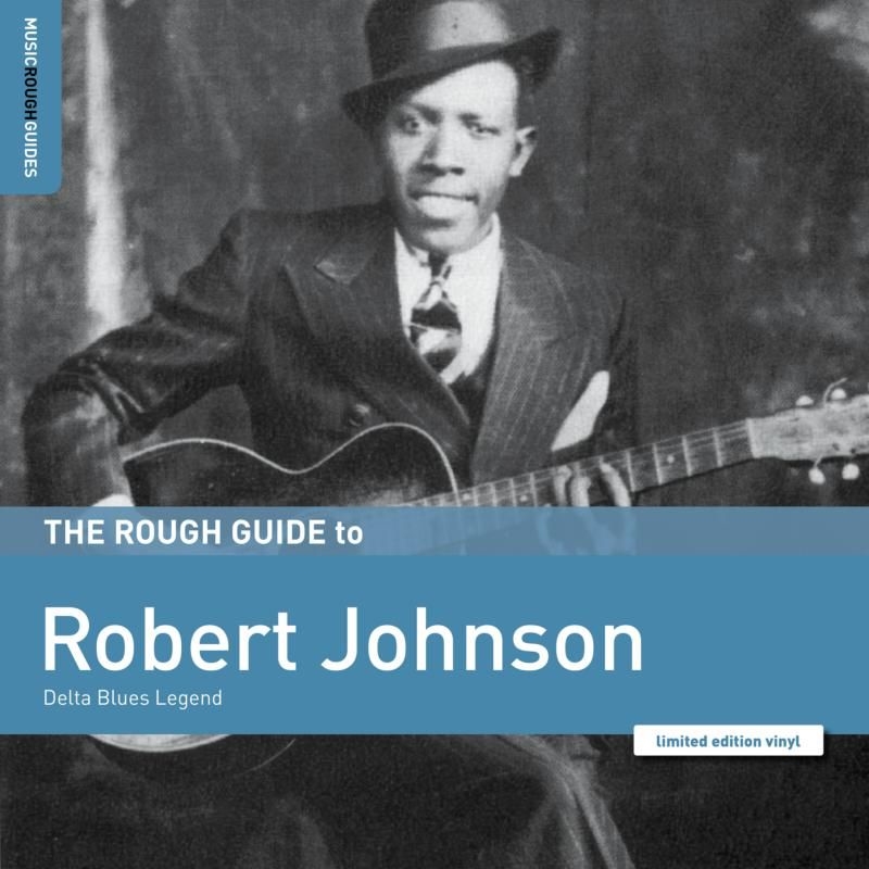 Rough Guide To Robert Johnson - Delta Blues Legend/Product Detail/Blues