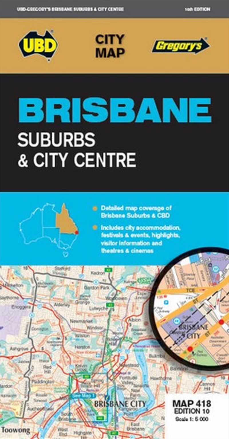 Brisbane Suburbs & City Centre Map 418 10th ed/Product Detail/Geography