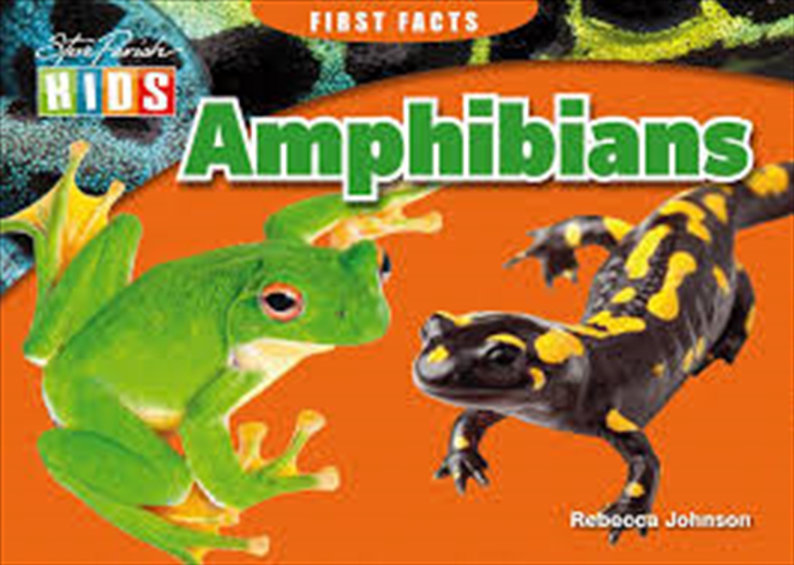 Steve Parish First Facts Story Book: Amphibians/Product Detail/Children