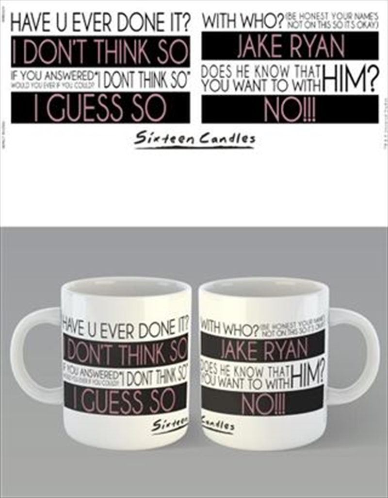 Buy Sixteen Candles Questions Mug, Drinkware Sanity