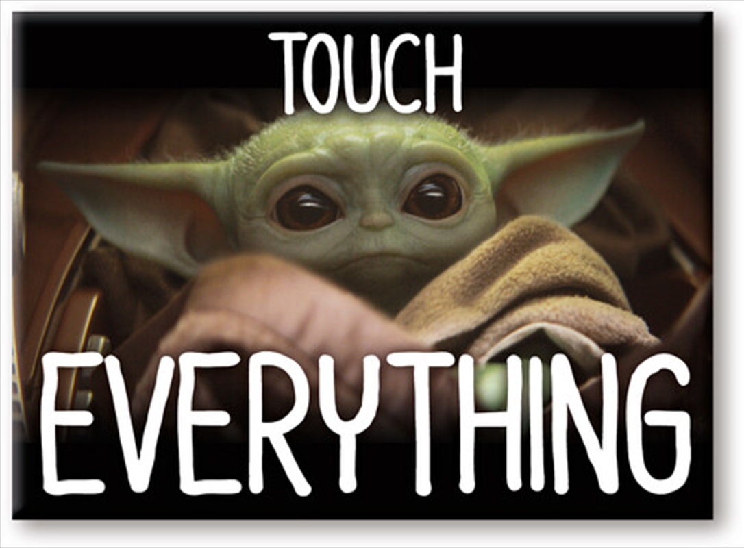 Star Wars: The Mandalorian- The Child Baby Yoda Touch Everything 2.5 x3.5 Flat Magnet/Product Detail/Decor