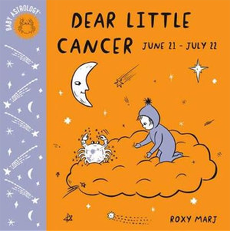 Baby Astrology: Dear Little Cancer | Board Book