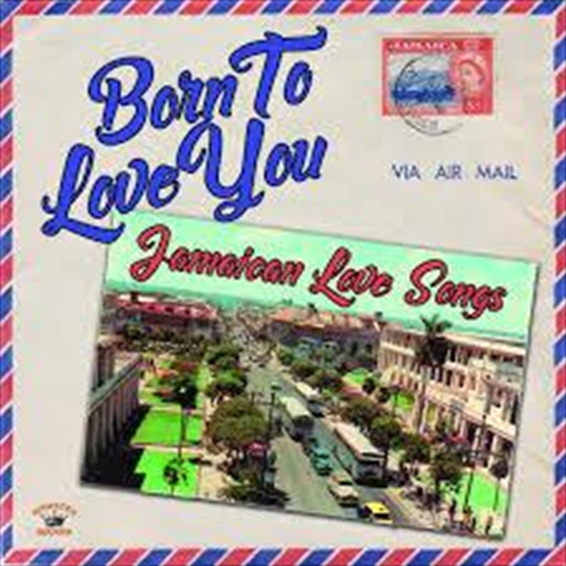 Born To Love - Jamaican Love Songs/Product Detail/Reggae