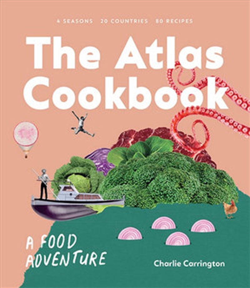 Atlas Cookbook: A Food Adventure/Product Detail/Recipes, Food & Drink