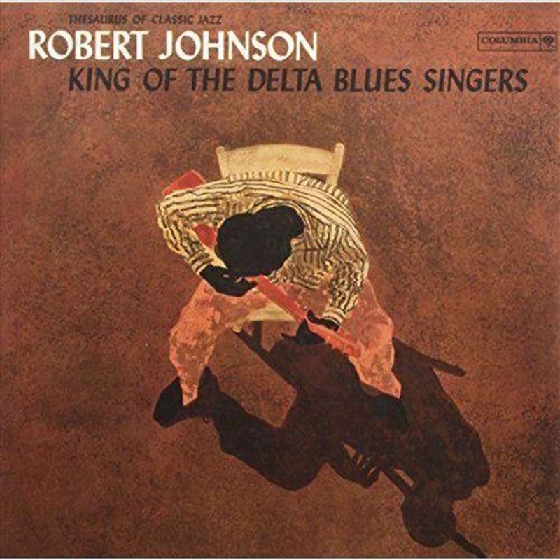 King Of The Delta Blues Singers/Product Detail/Blues