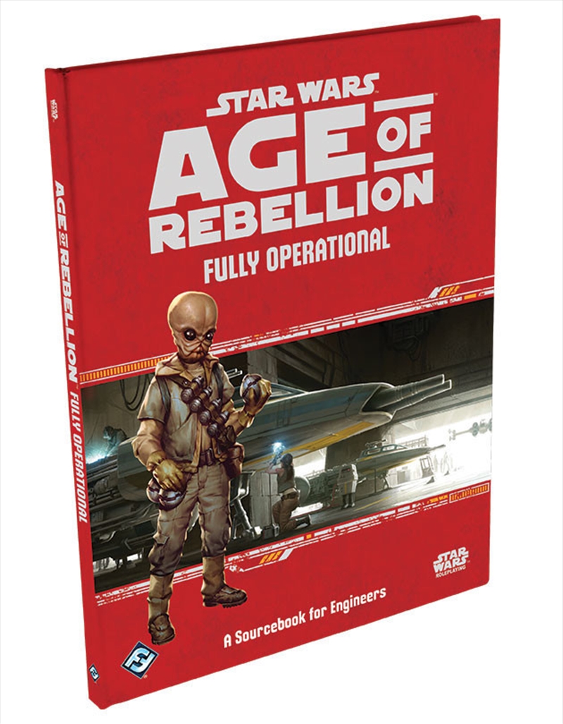 Star Wars Age of Rebellion Fully Operational a Sourcebook for Engineers/Product Detail/Board Games