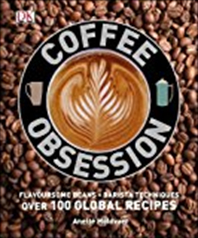 Coffee Obsession/Product Detail/Recipes, Food & Drink