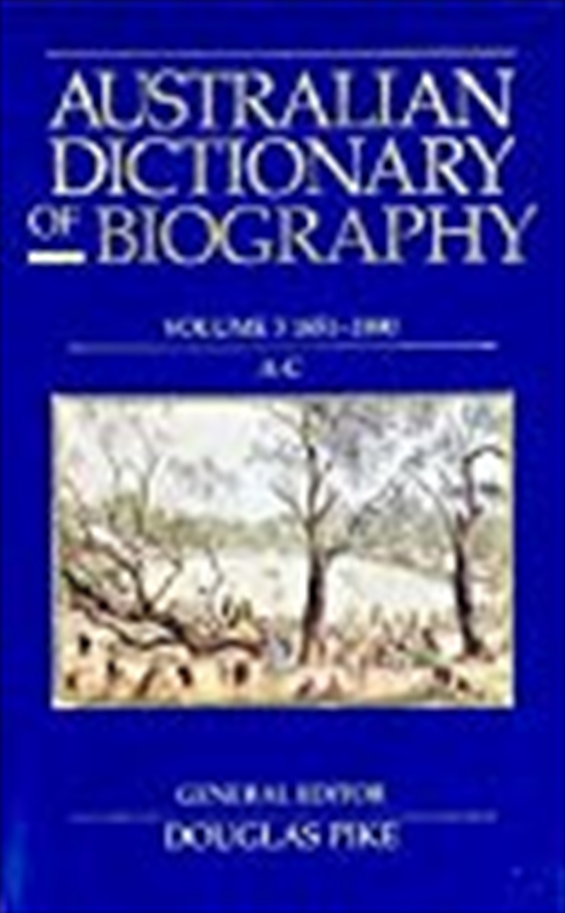 Australian Dictionary of Biography V3/Product Detail/Biographies & True Stories