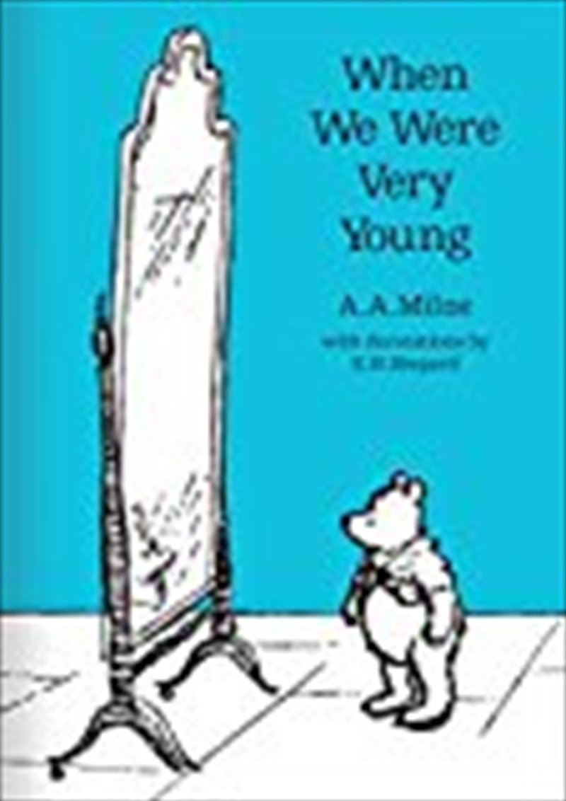 When We Were Very Young (winnie-the-pooh - Classic Editions)/Product Detail/Childrens Fiction Books