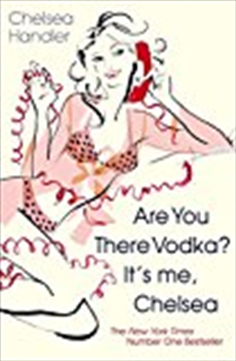 Are you there Vodka? It's me, Chelsea/Product Detail/Biographies & True Stories