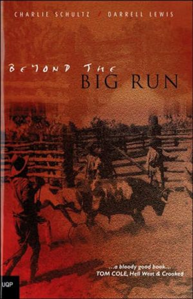 Beyond the Big Run: Station Life in Australia's Last Frontier/Product Detail/Biographies & True Stories