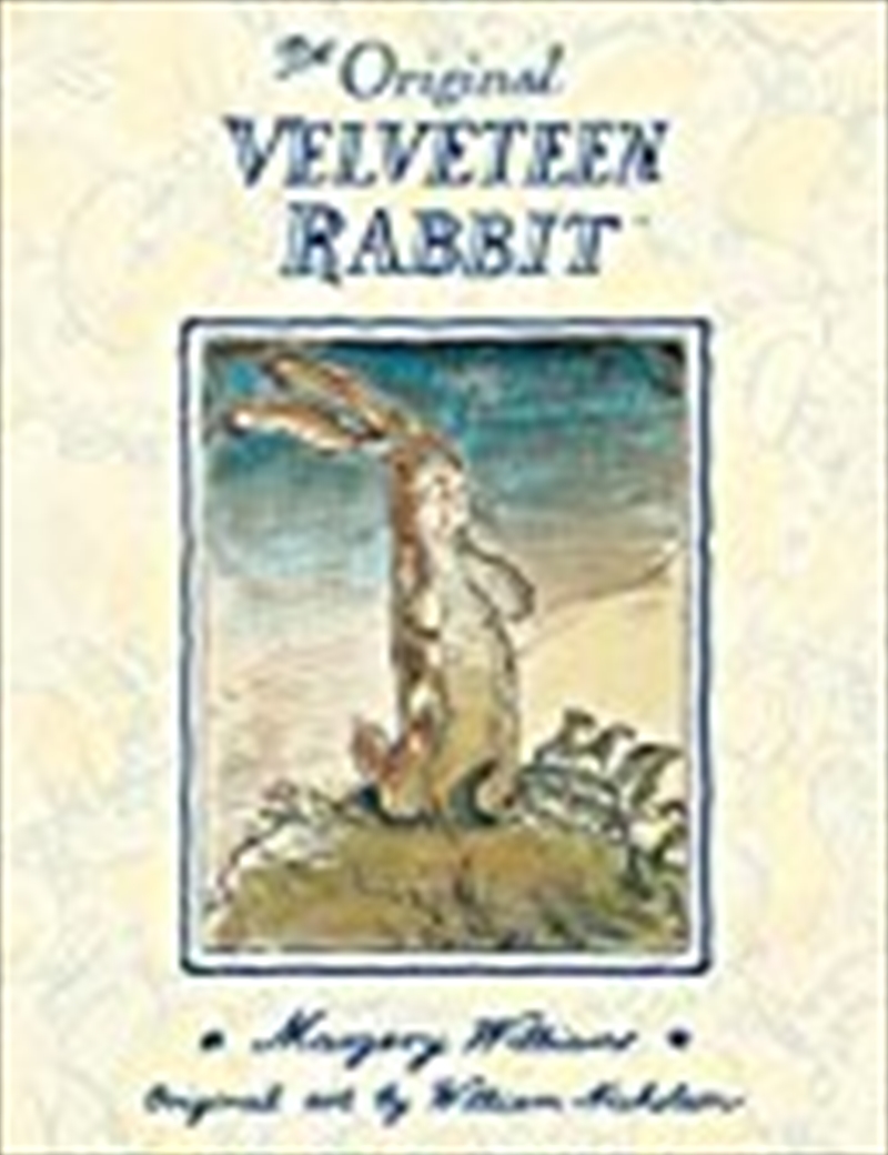 The Original Velveteen Rabbit/Product Detail/Early Childhood Fiction Books