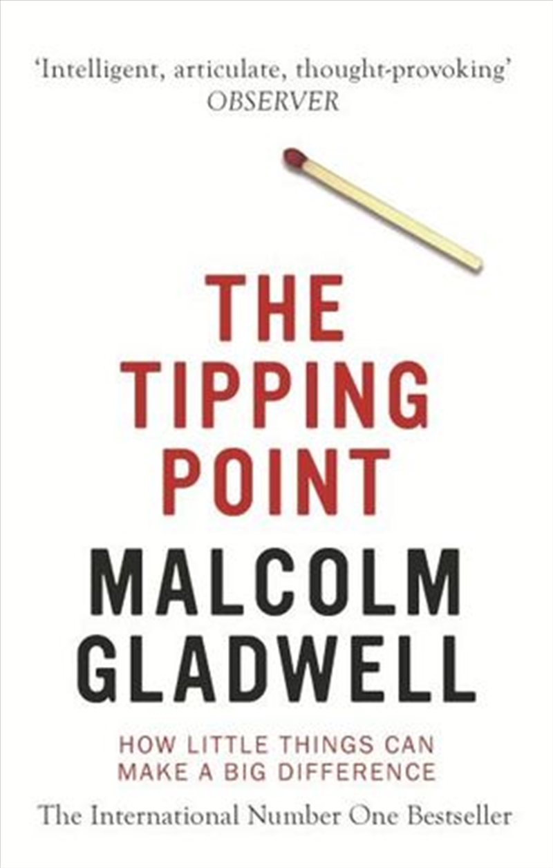 The Tipping Point, How Little Things Can Make A Difference/Product Detail/Reading