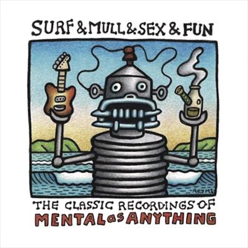 Surf And Mull And Sex And Fun - Classic Recordings Of Mental As Anything/Product Detail/Rock