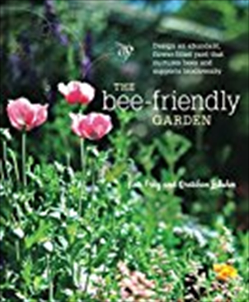 The Bee-Friendly Garden | Paperback Book