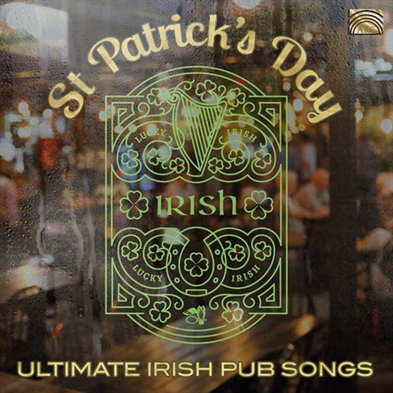 St Patrick's Day - Ultimate Irish Pub Songs/Product Detail/Compilation
