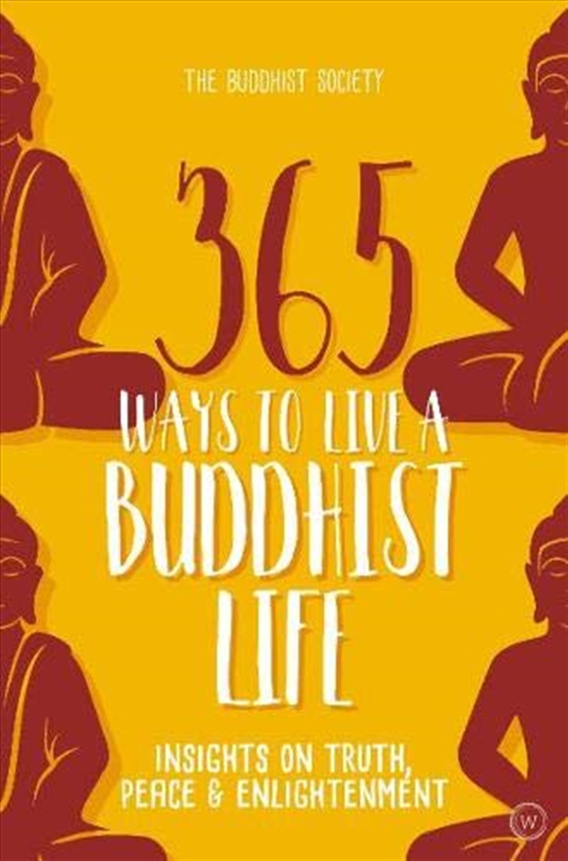 365 Ways to Live a Buddhist Life/Product Detail/Religion & Beliefs
