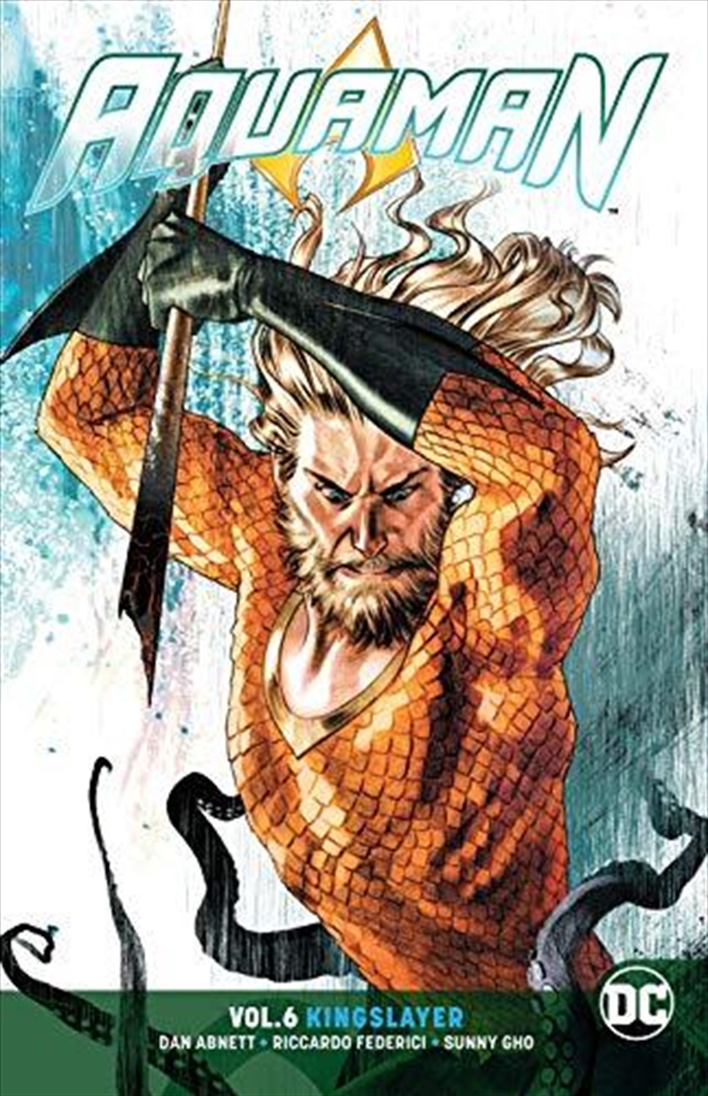 Aquaman Vol. 6 Kingslayer/Product Detail/Graphic Novels