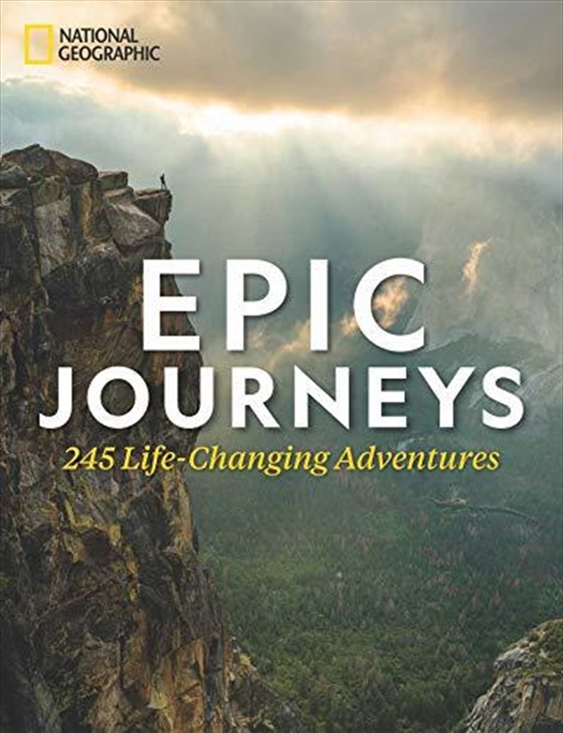 Epic Journeys: 245 Life-changing Adventures/Product Detail/Travel & Holidays