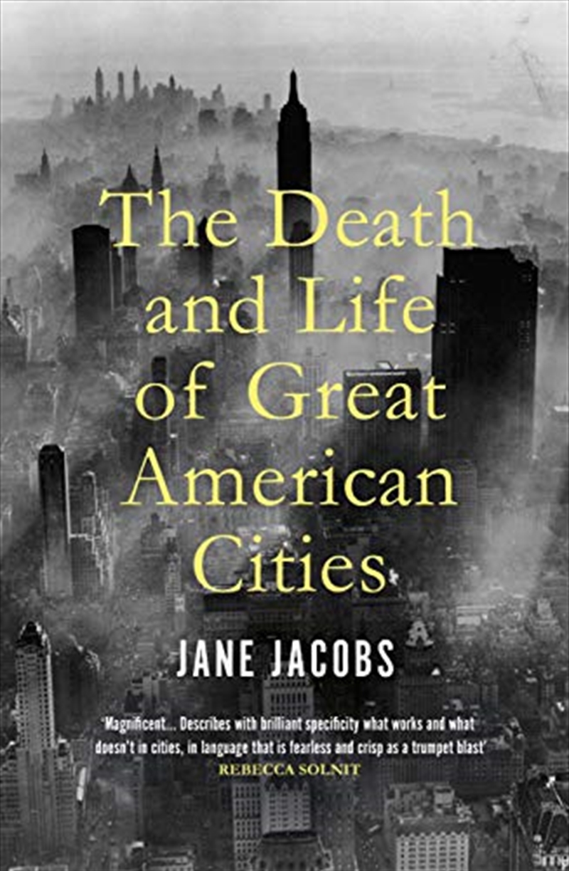 The Death and Life of Great American Cities/Product Detail/Technology & Engineering