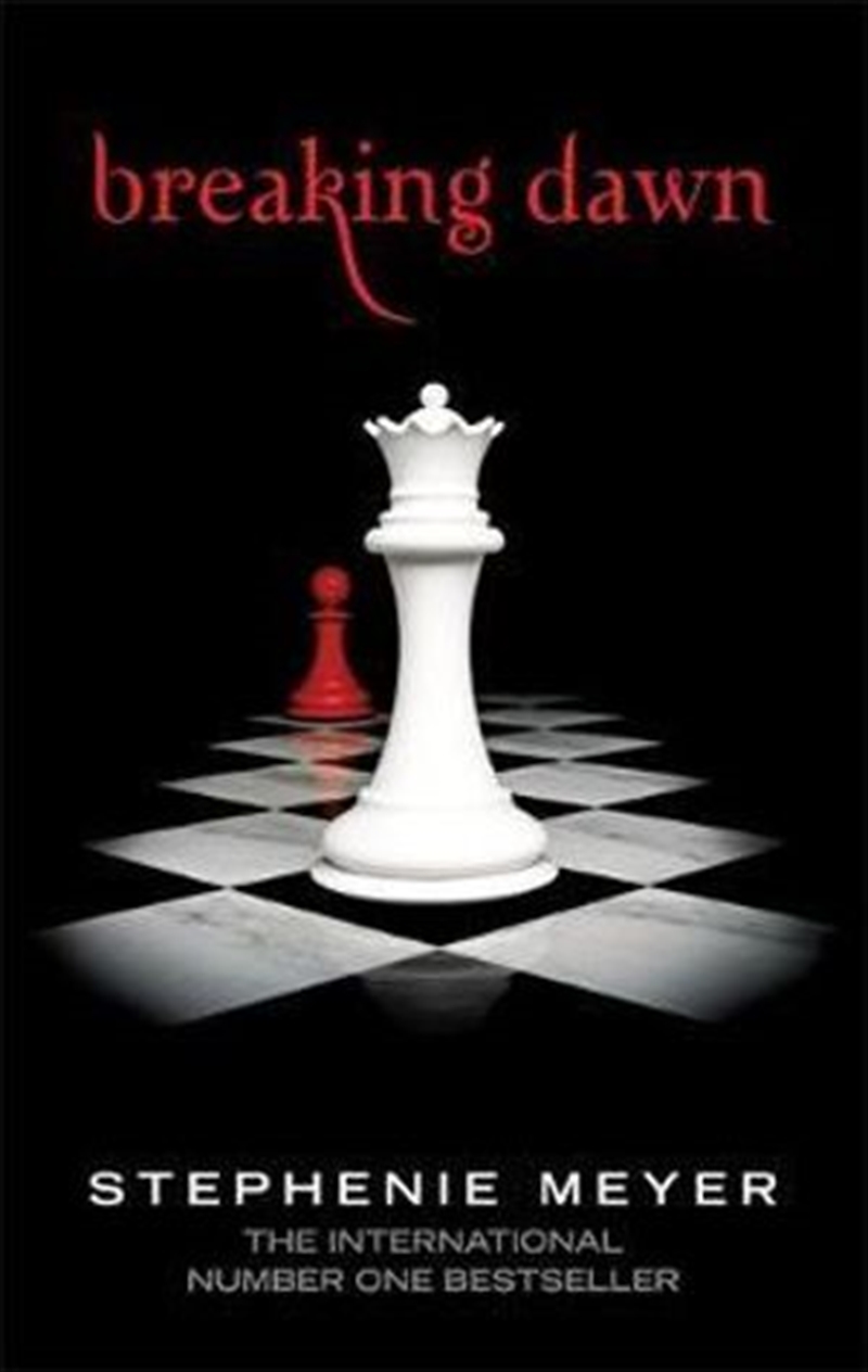 Breaking Dawn Twilight Saga: Book 4 | Paperback Book