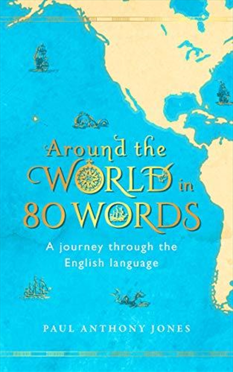 Around The World In 80 Words: A Journey Through The English Language/Product Detail/Travel & Holidays