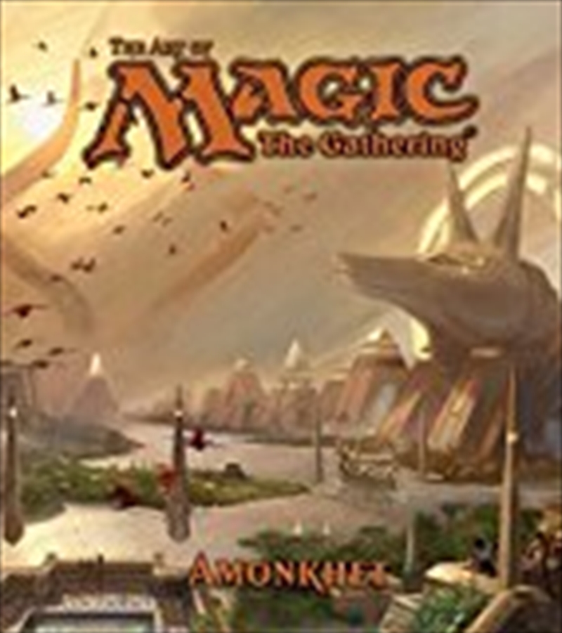 The Art Of Magic: The Gathering - Amonkhet/Product Detail/Graphic Novels
