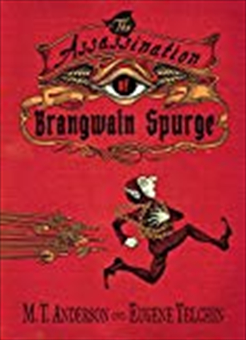 The Assassination Of Brangwain Spurge/Product Detail/Childrens Fiction Books