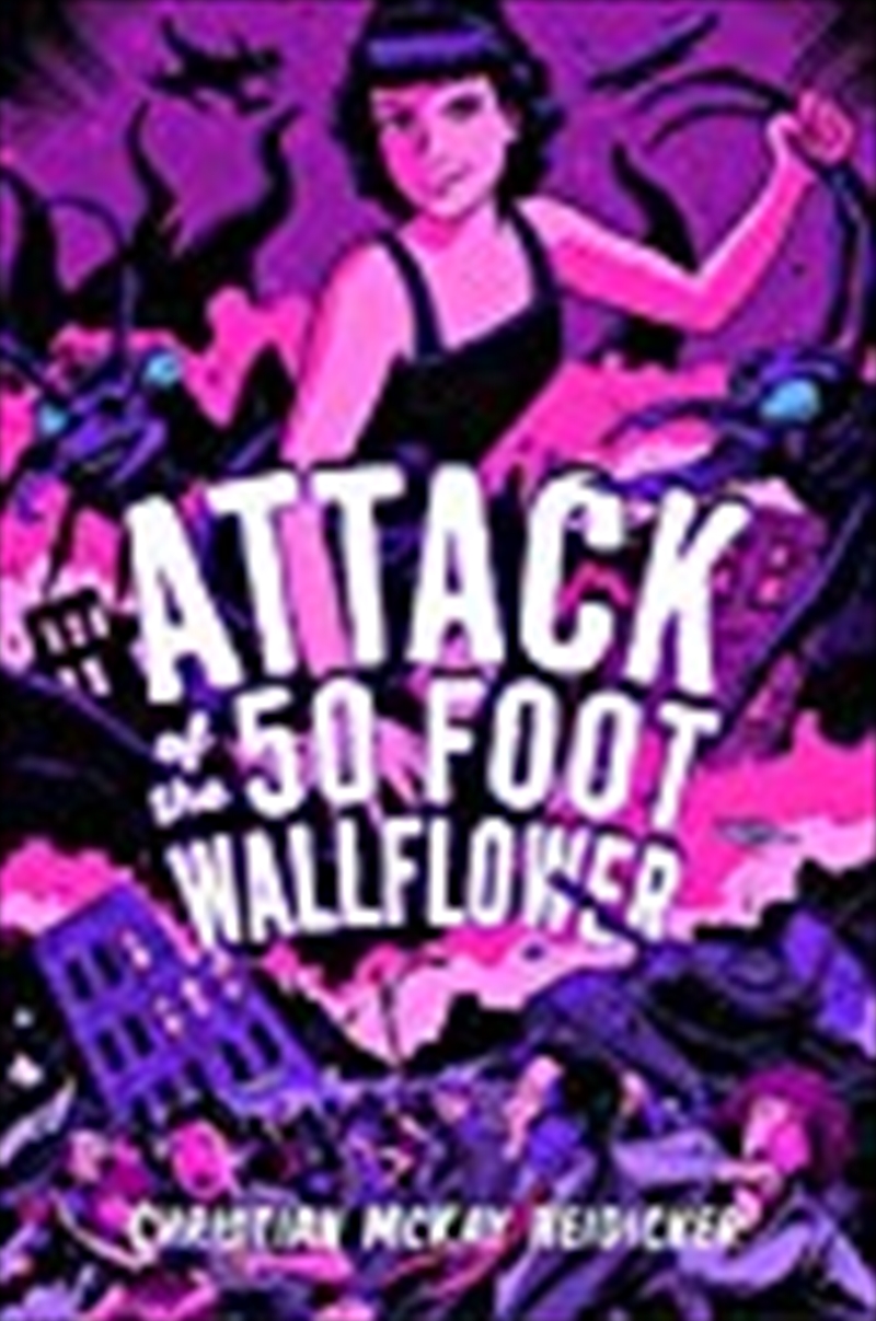 Attack Of The 50 Foot Wallflower/Product Detail/Childrens Fiction Books