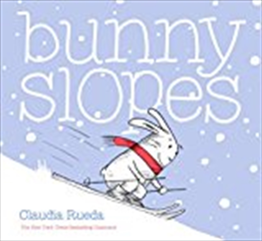 Bunny Slopes: (winter Books For Kids, Snow Children's Books, Skiing Books For Kids)/Product Detail/Childrens Fiction Books