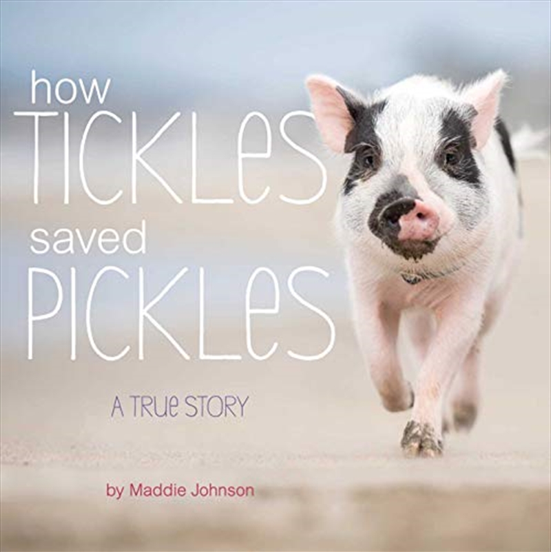 How Tickles Saved Pickles: A True Story/Product Detail/Childrens Fiction Books