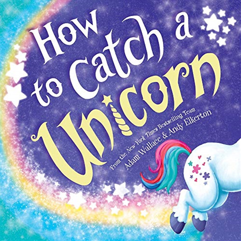How To Catch A Unicorn/Product Detail/Childrens Fiction Books