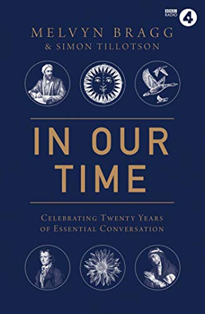 In Our Time: The Companion/Product Detail/History