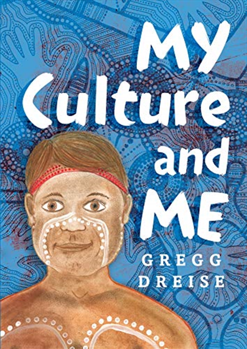 My Culture and Me/Product Detail/Australian Fiction Books