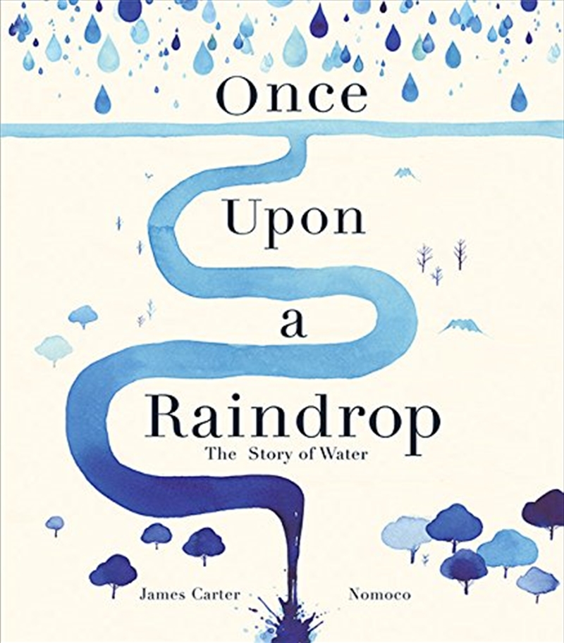 Once Upon A Raindrop: The Story Of Water/Product Detail/Children