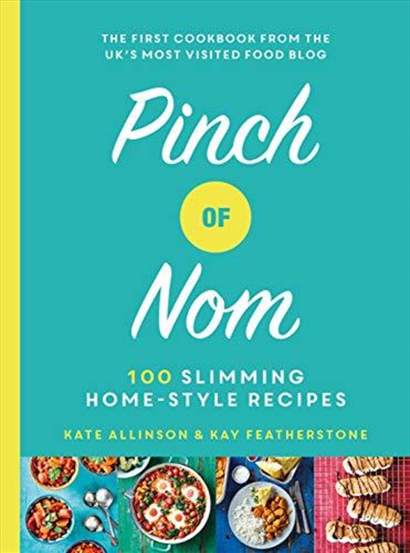 Pinch Of Nom: 100 Slimming, Home-style Recipes/Product Detail/Fitness, Diet & Weightloss