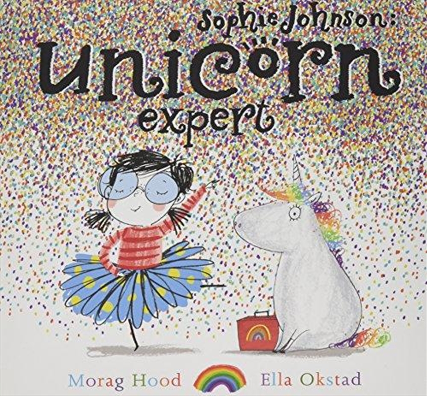 Sophie Johnson: Unicorn Expert/Product Detail/Childrens Fiction Books