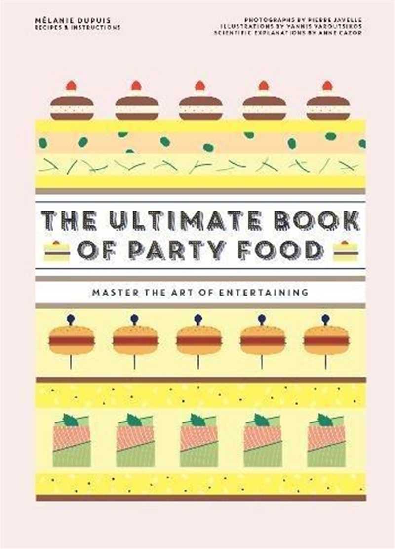 The Ultimate Book Of Party Food: Master The Art Of Entertaining/Product Detail/Recipes, Food & Drink