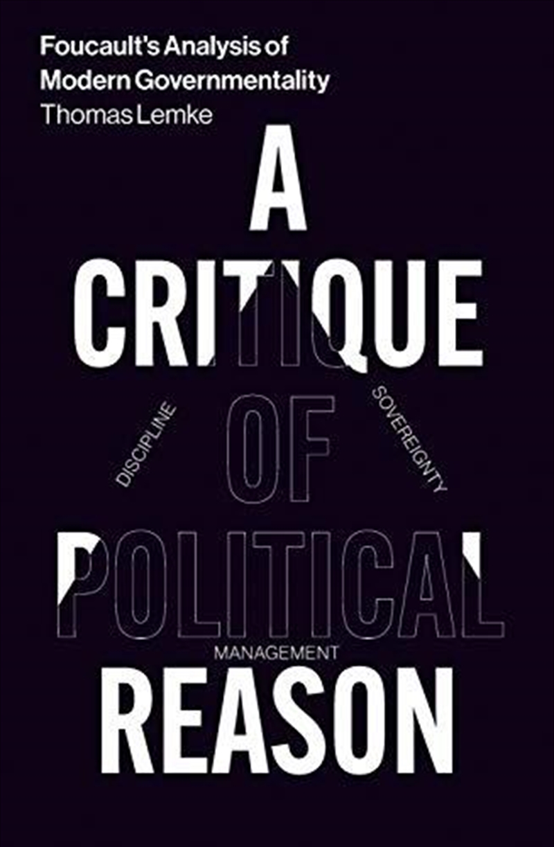 Foucault's Analysis Of Modern Governmentality: A Critique Of Political Reason/Product Detail/Politics & Government