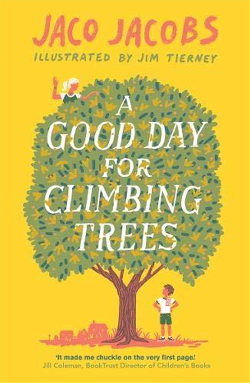 A Good Day For Climbing Trees/Product Detail/Childrens Fiction Books