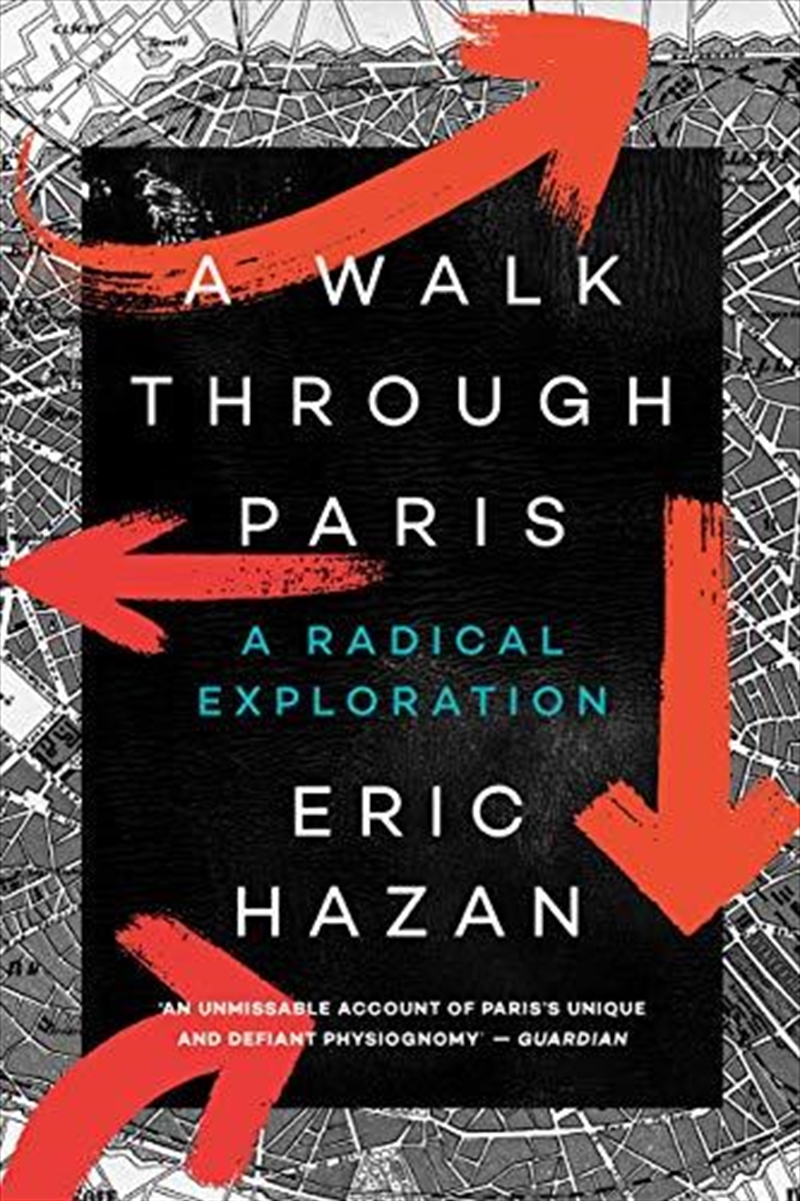 A Walk Through Paris: A Radical Exploration/Product Detail/Biographies & True Stories